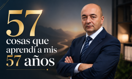 57 cosas que he aprendido en 57 años