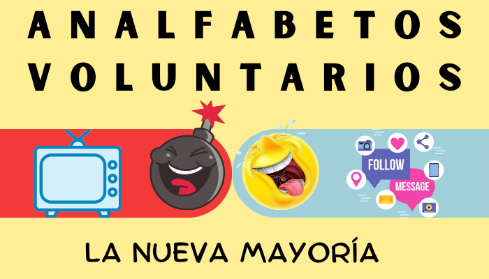 ANALFABETOS VOLUNTARIOS, La Nueva Mayoría: Un análisis de la decadencia cultural en la sociedad actual