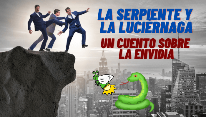 FÁBULA DE LA SERPIENTE Y LA LUCIÉRNAGA